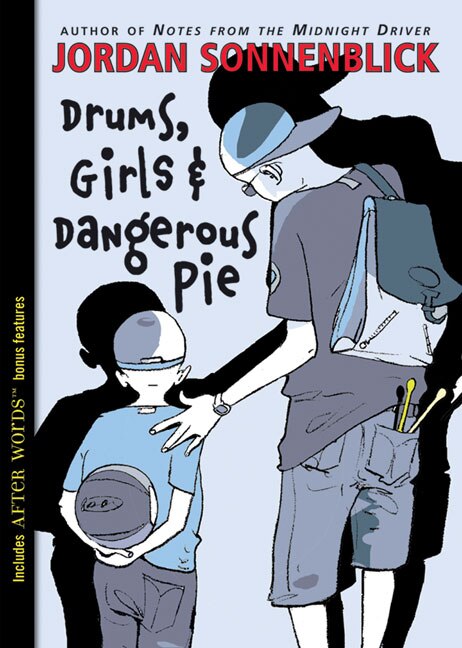 Front cover_Drums, Girls, and Dangerous Pie