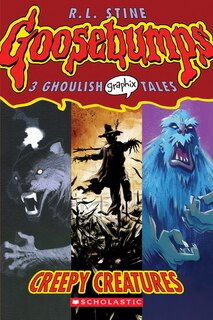 Front cover_Creepy Creatures (Goosebumps Graphic Novel Collection #1)