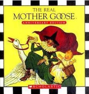 Front cover_The Real Mother Goose: Anniversary Edition