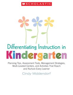 Front cover_Differentiating Instruction in Kindergarten