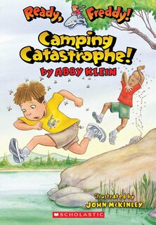 Couverture_Camping Catastrophe (ready, Freddy! #14)