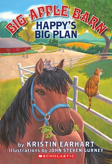 Couverture_Big Apple Barn #2: Happy's Big Plan