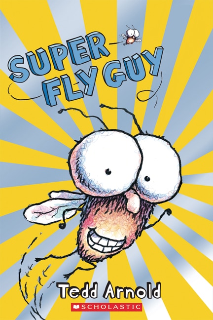 Front cover_Super Fly Guy (Scholastic Reader, Level 2)