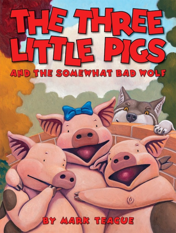 Front cover_The Three Little Pigs and the Somewhat Bad Wolf