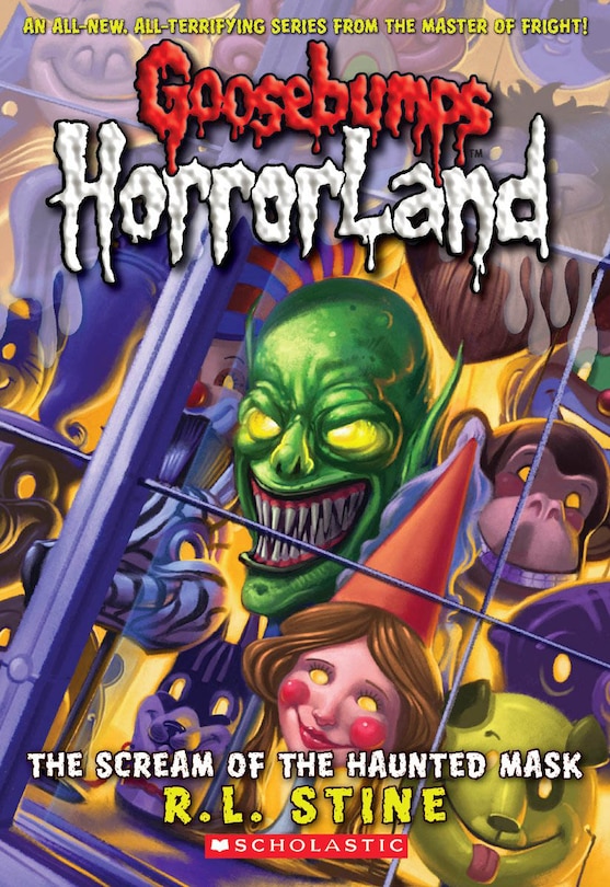 Front cover_Scream Of The Haunted Mask (goosebumps Horrorland #4)