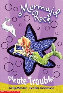 Front cover_Mermaid Rock #2: Pirate Trouble