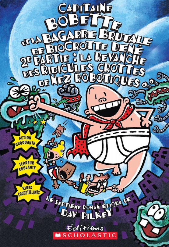 Front cover_Capitaine Bobette et la bagarre brutale de Biocrotte Dené, 2e partie (tome 7)
