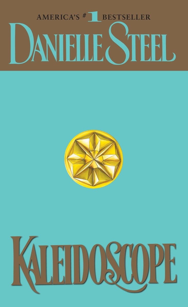 Kaleidoscope: A Novel Book By Danielle Steel, ('mm') | Indigo