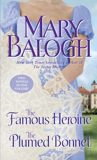 Front cover_The Famous Heroine/the Plumed Bonnet