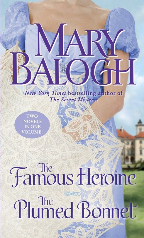 Front cover_The Famous Heroine/the Plumed Bonnet