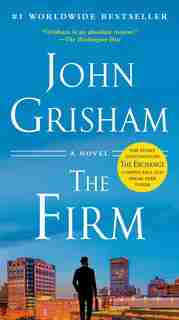 The Firm: A Novel by John Grisham