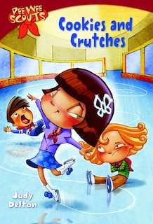 Front cover_Pee Wee Scouts: Cookies And Crutches