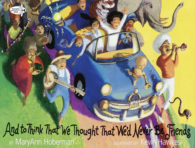 Couverture_And To Think That We Thought That We'd Never Be Friends