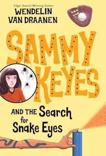 Front cover_Sammy Keyes And The Search For Snake Eyes