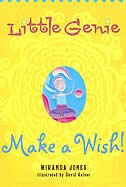 Front cover_Little Genie: Make A Wish