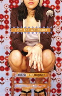 Front cover_I Am The Wallpaper