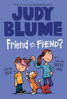 Front cover_Friend Or Fiend? With The Pain And The Great One