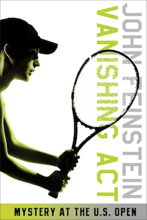 Front cover_Vanishing Act: Mystery At The U.s. Open (the Sports Beat, 2)