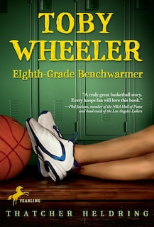 Couverture_Toby Wheeler: Eighth Grade Benchwarmer
