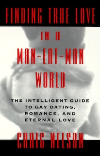 Front cover_Finding True Love In A Man-eat-man World