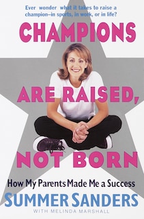 Front cover_Champions Are Raised, Not Born