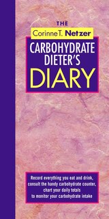 Couverture_The Corinne T. Netzer Carbohydrate Dieter's Diary