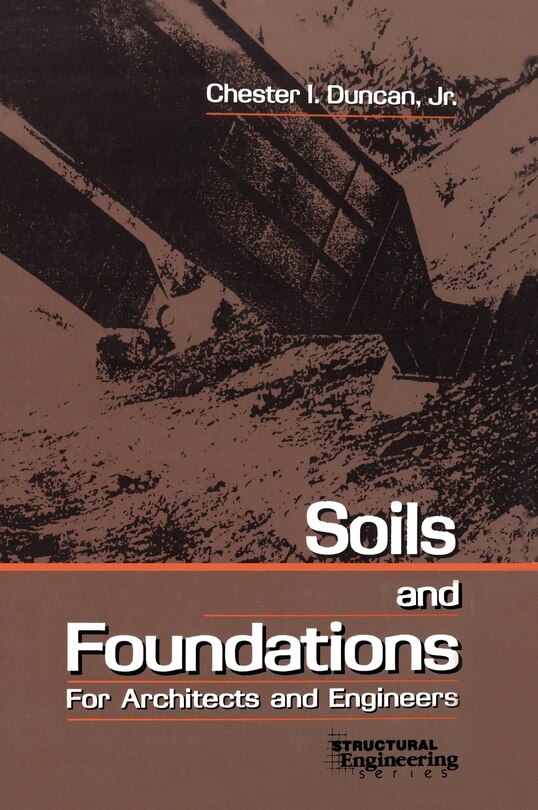 Front cover_Soils and Foundations For Architects and Engineers