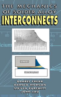 Front cover_Mechanics Of Solder Alloy Interconnects