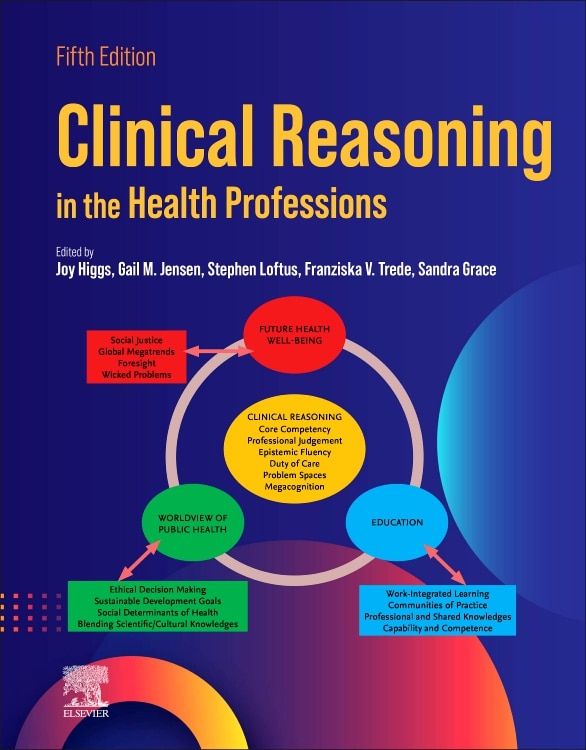 Front cover_Clinical Reasoning in the Health Professions