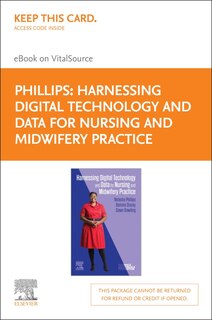 Harnessing Digital Technology and Data for Nursing Practice - Elsevier E-Book on VitalSource (Retail Access Card)