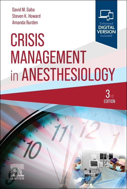 Crisis Management In Anesthesiology Book By David M Gaba,kevin J