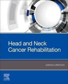 Front cover_Head and Neck Cancer Rehabilitation