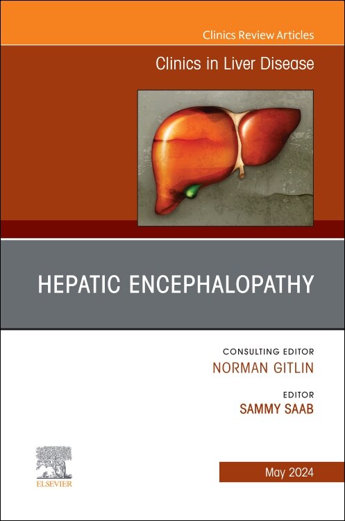 Front cover_Hepatic Encephalopathy, An Issue of Clinics in Liver Disease