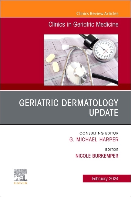 Front cover_Geriatric Dermatology Update, An Issue of Clinics in Geriatric Medicine