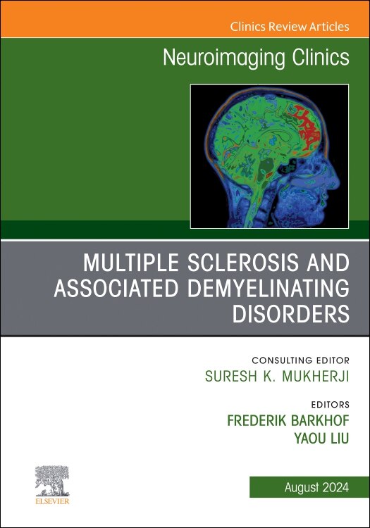 Front cover_Multiple Sclerosis and Associated Demyelinating Disorders, An Issue of Neuroimaging Clinics of North America