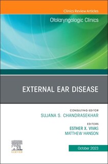 Couverture_External Ear Disease, An Issue of Otolaryngologic Clinics of North America