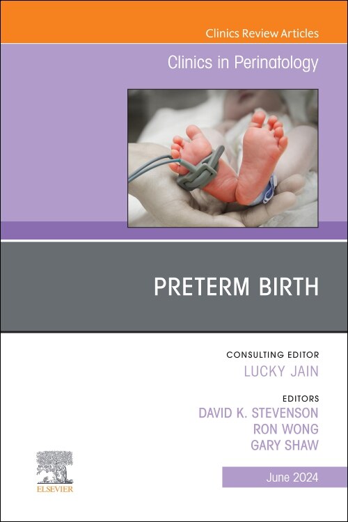 Front cover_Preterm Birth, An Issue of Clinics in Perinatology