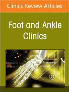Front cover_Updates in Hallux Rigidus, An issue of Foot and Ankle Clinics of North America