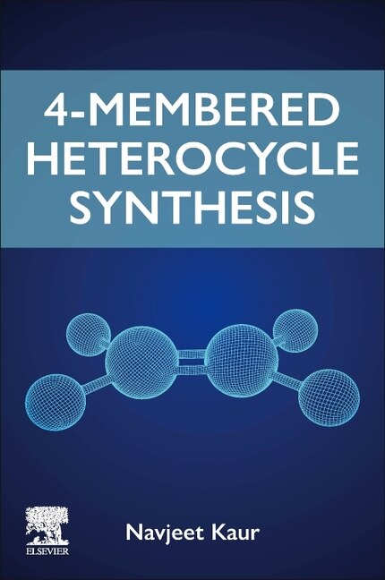 Front cover_4-Membered Heterocycle Synthesis