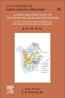 Front cover_Landscape Evolution of Continental-Scale River Systems