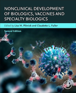 Front cover_Nonclinical Development of Biologics, Vaccines and Specialty Biologics