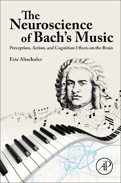 Front cover_The Neuroscience of Bach's Music