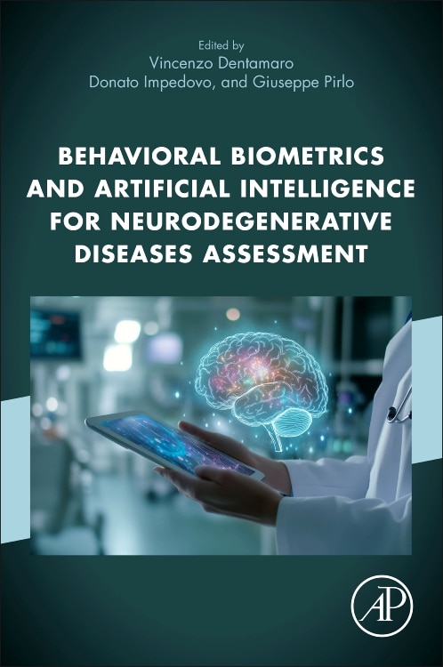 Couverture_Behavioral Biometrics and Artificial Intelligence for Neurodegenerative Diseases Assessment