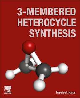 Front cover_3-Membered Heterocycle Synthesis