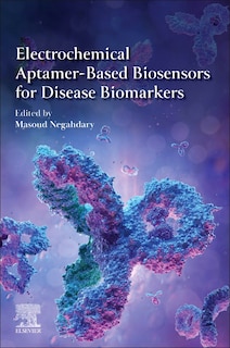 Couverture_Electrochemical Aptamer-Based Biosensors for Disease Biomarkers