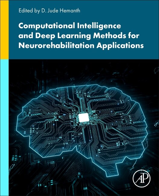 Front cover_Computational Intelligence and Deep Learning Methods for Neuro-rehabilitation Applications