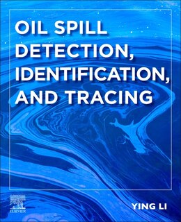 Front cover_Oil Spill Detection, Identification, and Tracing