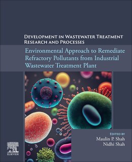 Front cover_Environmental Approach to Remediate Refractory Pollutants from Industrial Wastewater Treatment Plant