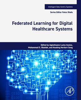 Front cover_Federated Learning for Digital Healthcare Systems