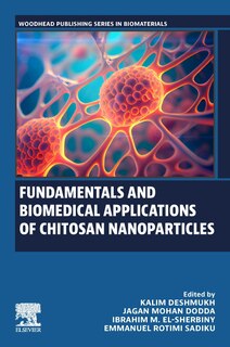 Front cover_Fundamentals and Biomedical Applications of Chitosan Nanoparticles